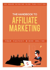 The Handbook To Affiliate Marketing
